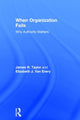 Book cover of: When Organization Fails. By: James R. Taylor