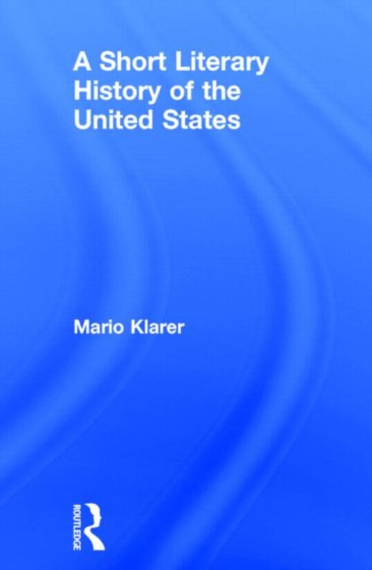 Book cover of: Short Literary History of the United States. By: Mario Klarer