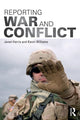 Book cover of: Reporting War and Conflict. By: Janet Harris