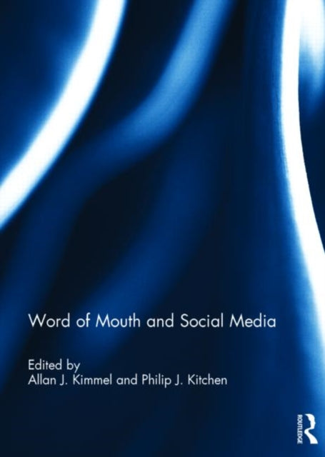 Book cover of: Word of Mouth and Social Media. By: Allan J. Kimmel