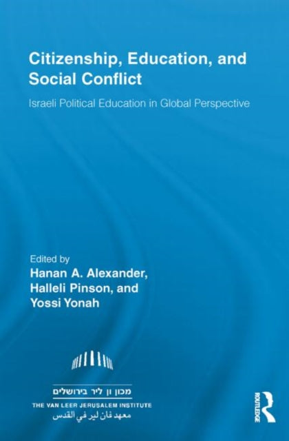 Book cover of: Citizenship, Education and Social Conflict. By: Hanan A. Alexander