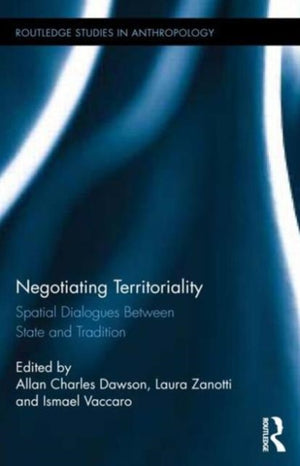 Negotiating Territoriality