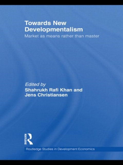Book cover of: Towards New Developmentalism