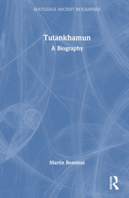 Book cover of: Tutankhamun. By: Martin Bommas