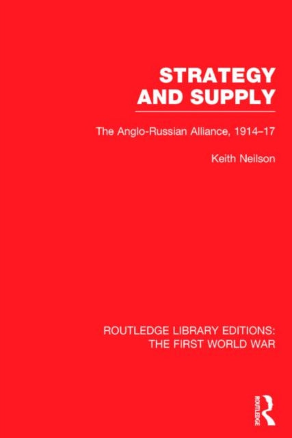 Book cover of: Routledge Library Editions: The First World War. By: Various