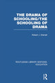 Book cover of: Drama of Schooling: The Schooling of Drama. By: Robert J. Starratt