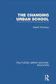 Book cover of: Changing Urban School. By: Robert Thornbury