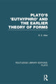 Book cover of: Plato's Euthyphro and the Earlier Theory of Forms (RLE: Plato). By: R Allen
