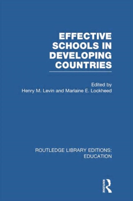 Book cover of: Effective Schools in Developing Countries. By: Henry Levin