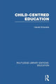 Book cover of: Child-Centred Education. By: Harold Entwistle