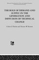Book cover of: Role of Demand and Supply in the Generation and Diffusion of Technical Change. By: V. Ruttan