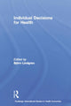 Book cover of: Individual Decisions for Health. By: Bjorn Lindgren
