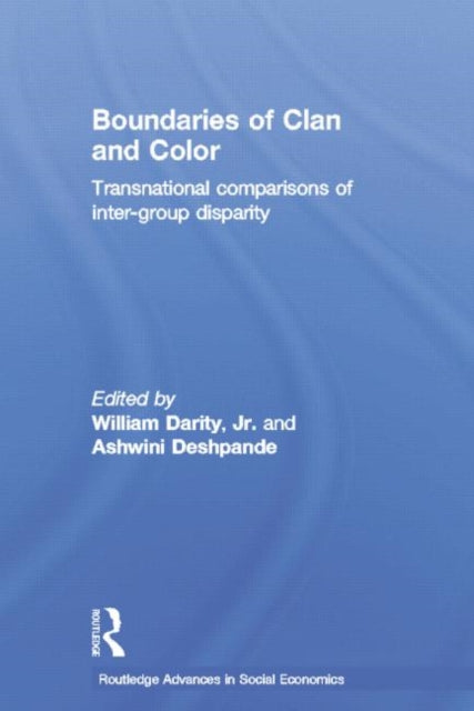 Book cover of: Boundaries of Clan and Color. By: William Darity