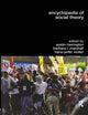 Book cover of: Encyclopedia of Social Theory. By: Austin Harrington