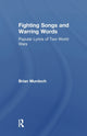 Book cover of: Fighting Songs and Warring Words. By: Brian Murdoch