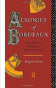 Book cover of: Ausonius of Bordeaux. By: Hagith Sivan