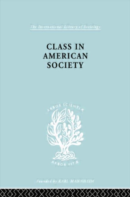 Book cover of: Class American Socty Ils 103. By: Leonard Leonard Reissman