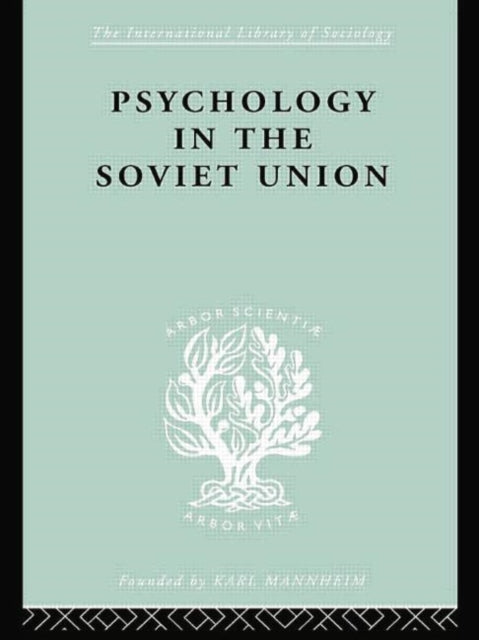 Book cover of: Psychology in the Soviet Union Ils 272. By: Brian Simon