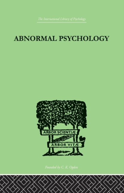 Book cover of: Abnormal Psychology. By: Isador H. Coriat