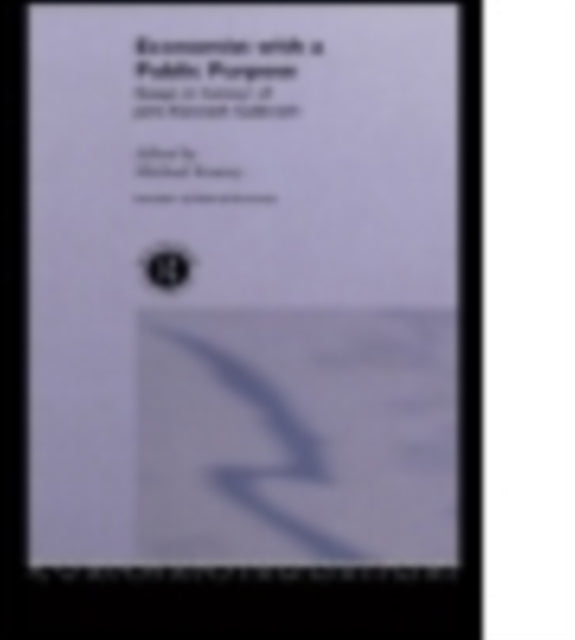 Book cover of: Economist With a Public Purpose. By: Michael Keaney