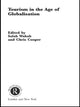 Book cover of: Tourism in the Age of Globalisation