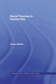 Book cover of: Racial Theories in Fascist Italy. By: Aaron Gillette