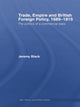 Book cover of: Trade, Empire and British Foreign Policy, 1689-1815. By: Jeremy Black