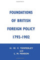 Book cover of: Foundation of British Foreign Policy. By: Lillian M. Penson
