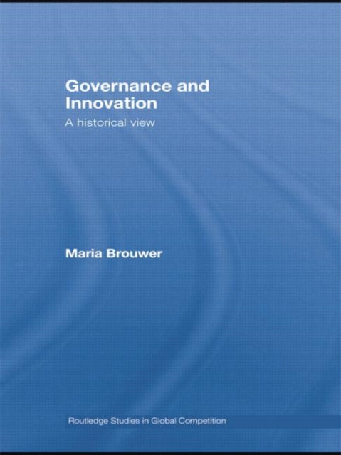 Book cover of: Governance and Innovation. By: Maria Brouwer