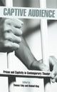 Book cover of: Captive Audience. By: Thomas Fahy