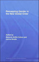 Book cover of: Remapping Gender in the New Global Order. By: Cohen/Zaman