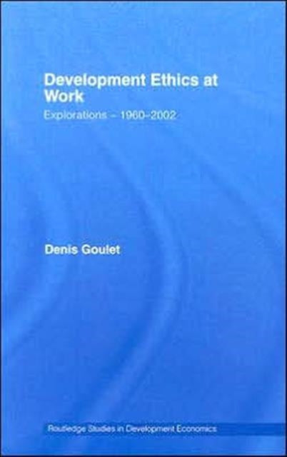 Book cover of: Development Ethics at Work