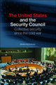 Book cover of: United States and the Security Council. By: Brian Frederking, Bria Frederking