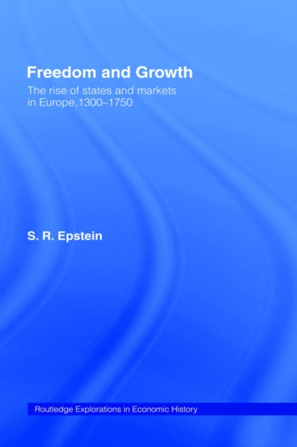 Book cover of: Freedom and Growth. By: S. R. Epstein