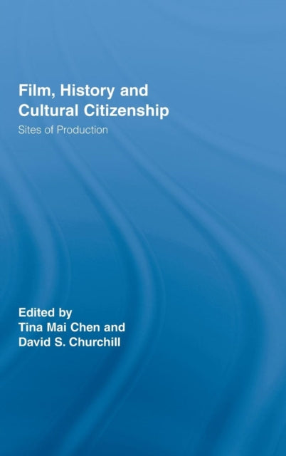 Book cover of: Film, History and Cultural Citizenship