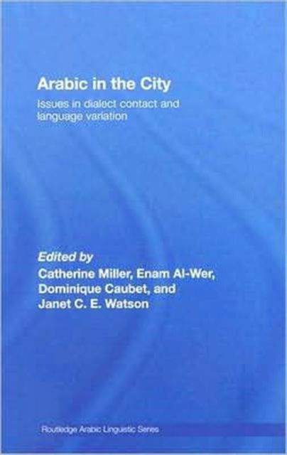 Book cover of: Arabic in the City. By: Catherine Mille