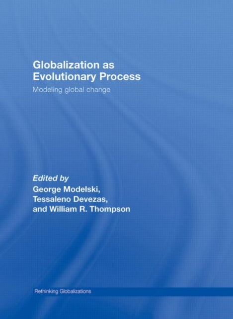 Book cover of: Globalization as Evolutionary Process. By: George Modelski