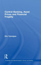 Book cover of: Central Banking, Asset Prices and Financial Fragility. By: Éric Tymoigne, Eric Tymoigne