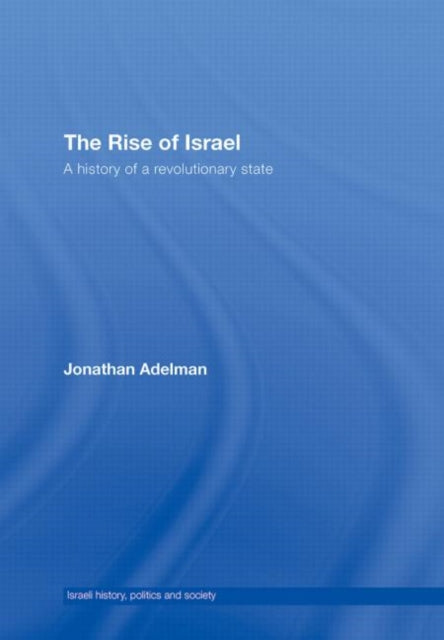 Book cover of: Rise of Israel. By: Jonatha Adelman