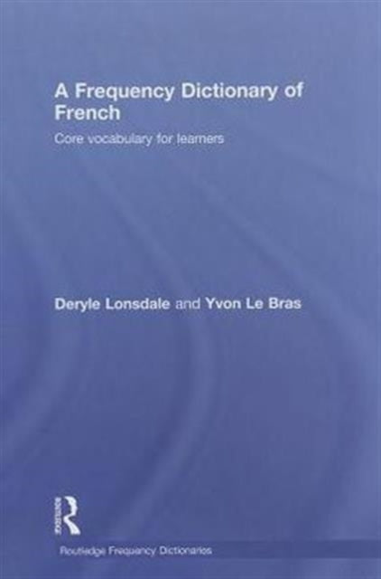 Book cover of: Frequency Dictionary of French. By: Deryle Lonsdale, Yvon Le Bras