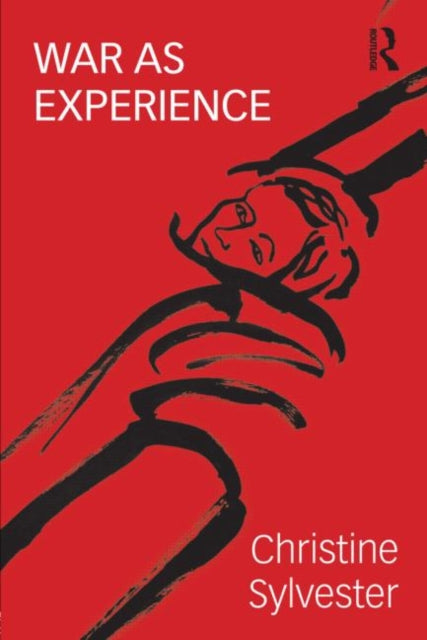 Book cover of: War as Experience. By: Christine Sylvester