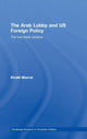 Book cover of: Arab Lobby and US Foreign Policy. By: Khalil Marrar