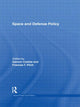Book cover of: Space and Defense Policy