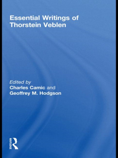 Book cover of: Essential Writings of Thorstein Veblen