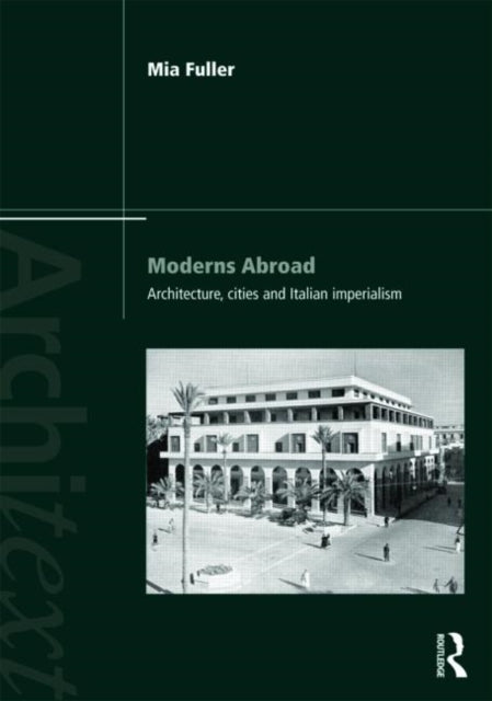 Book cover of: Moderns Abroad