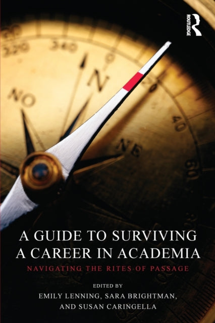 Book cover of: Guide to Surviving a Career in Academia