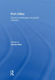 Book cover of: Port Cities. By: Carola Hein