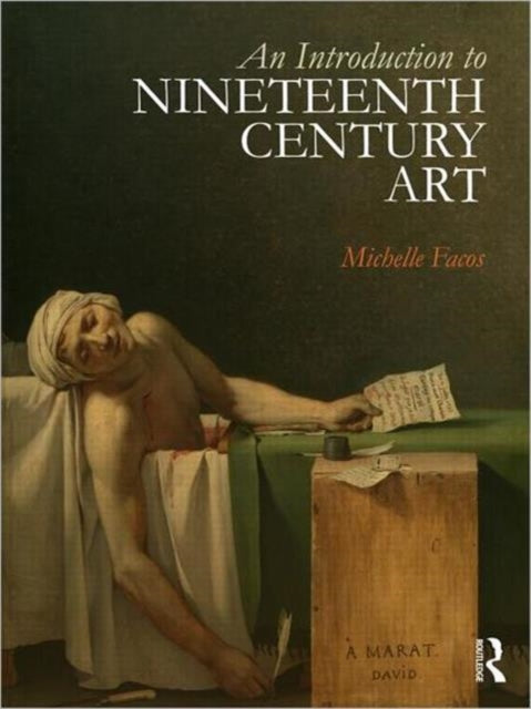 Book cover of: Introduction to Nineteenth-Century Art. By: Michelle Facos