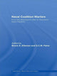 Book cover of: Naval Coalition Warfare. By: Bruce A. Elleman
