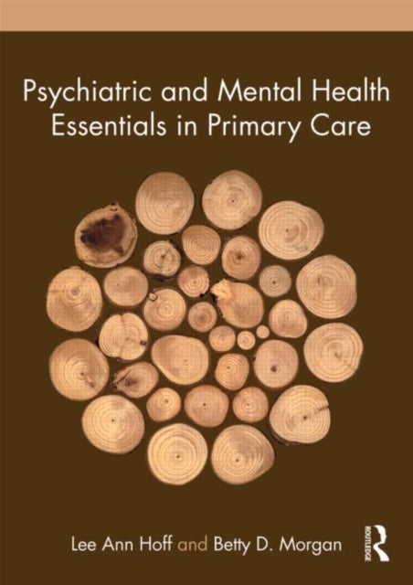Book cover of: Psychiatric and Mental Health Essentials in Primary Care. By: Lee Ann Hoff